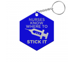 Nurses Know Where to Stick it Hexagon Keychain Nurses Know Where to Stick it Hexagon Keychain